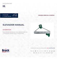 ELEVADOR MANUAL GOL (TRAS/DER) (4 PUERTAS)